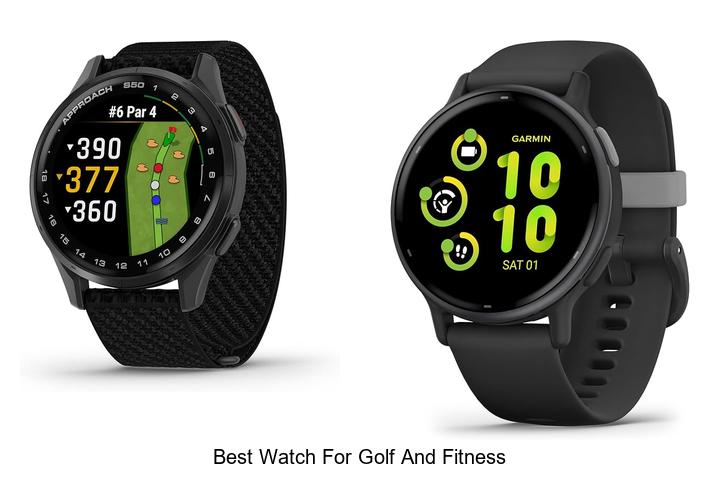 best watch for golf and fitness