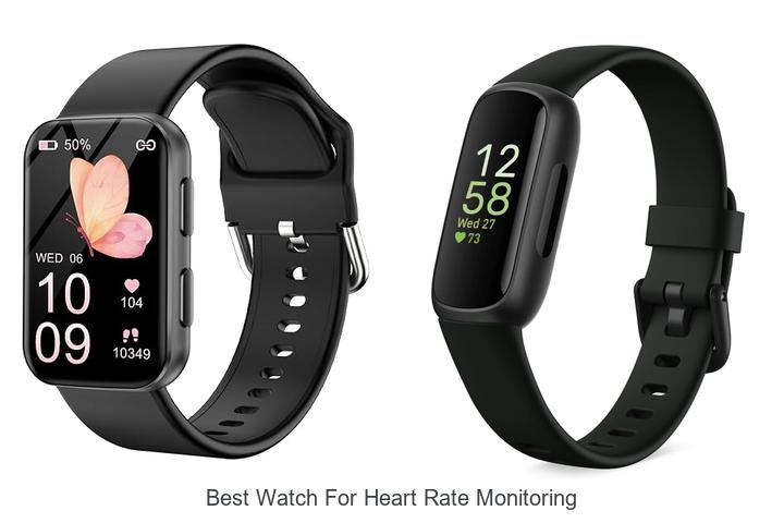 best watch for heart rate monitoring