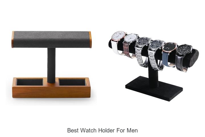 best watch holder for men