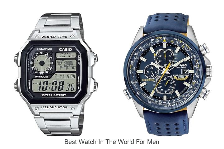 best watch in the world for men