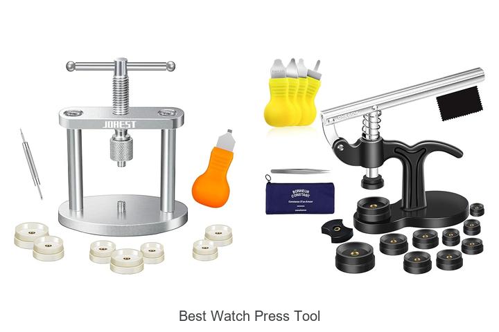 best watch press tool