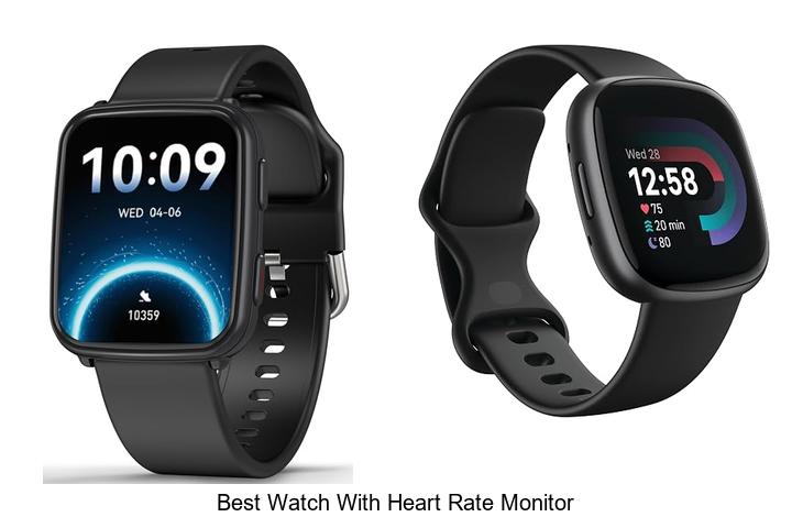 best watch with heart rate monitor